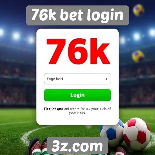 Como acessar o 76k bet login para novos usuários